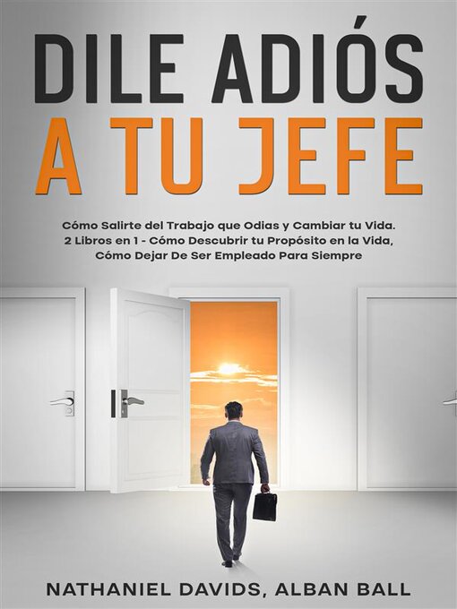 Title details for Dile Adiós a tu Jefe by Nathaniel Davids - Available